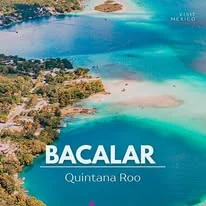 Bacalar Quintana Roo